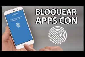 Cómo bloquear aplicaciones con contraseña o huella