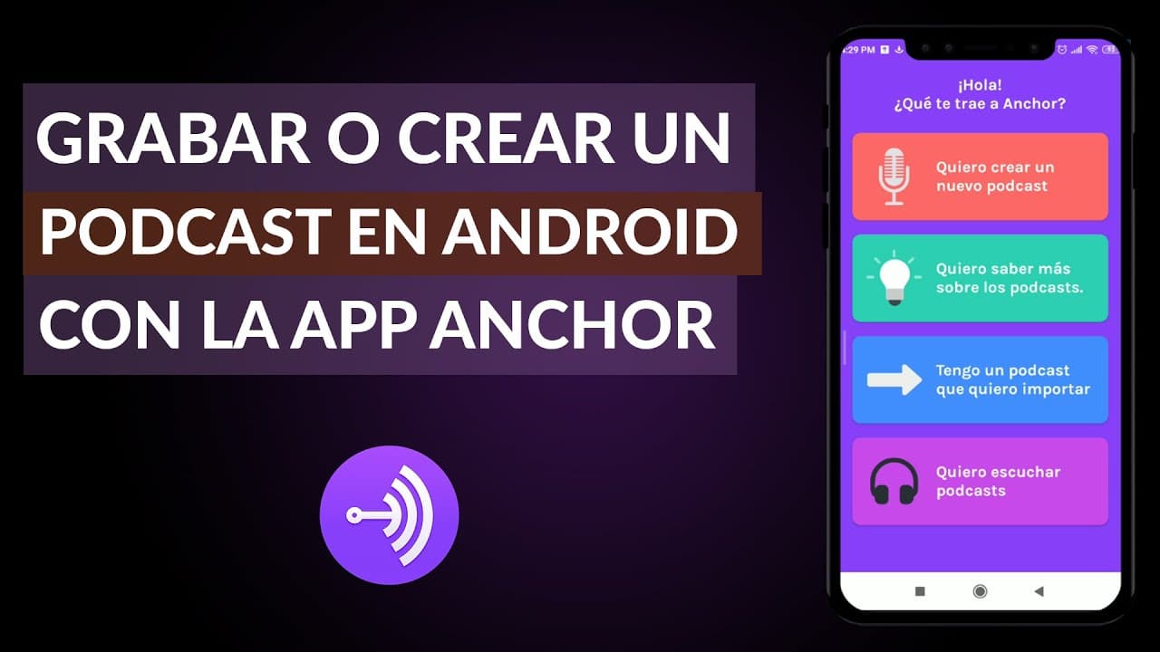 Cómo grabar podcast desde el celular (Anchor) 1 como grabar podcast desde el celular anchor