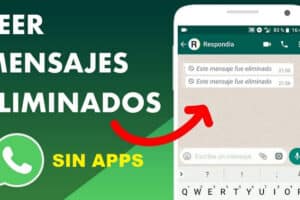 Cómo leer mensajes eliminados de WhatsApp sin apps extra