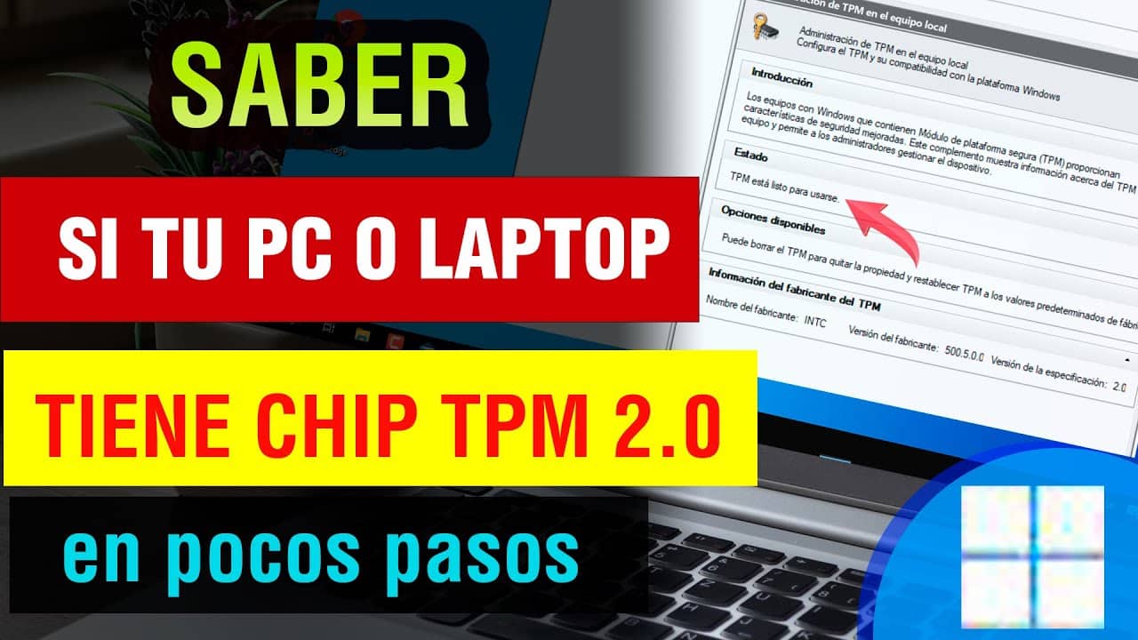Cómo saber si mi PC soporta Windows 11 (TPM 2.0) 1 como saber si mi pc soporta windows 11 tpm 2 0