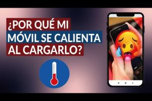 Mi celular se calienta mucho al cargar: Soluciones seguras