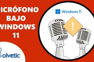 Solución: El micrófono se escucha muy bajo en Windows