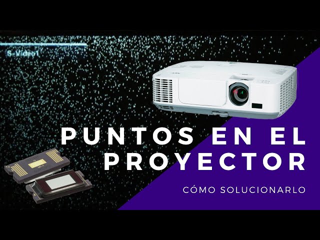 solucion el proyector muestra puntos blancos 2