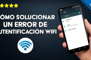 Solución: Error de autenticación WiFi en Android