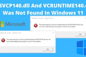 Solución: Error DLL no encontrado (msvcp140.dll, vcruntime140.dll)