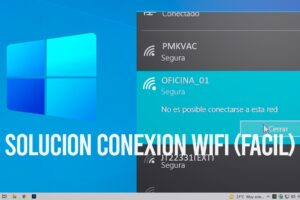 Solución: Error «No se puede conectar a esta red» WiFi