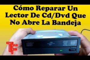 Solución: La lectora de CD/DVD no abre o no lee