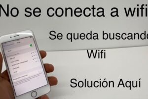 Solución: Mi celular detecta WiFi pero no conecta a internet 7 Solución: Mi celular detecta WiFi pero no conecta a internet