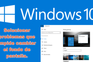 Solución: No puedo cambiar el fondo de escritorio