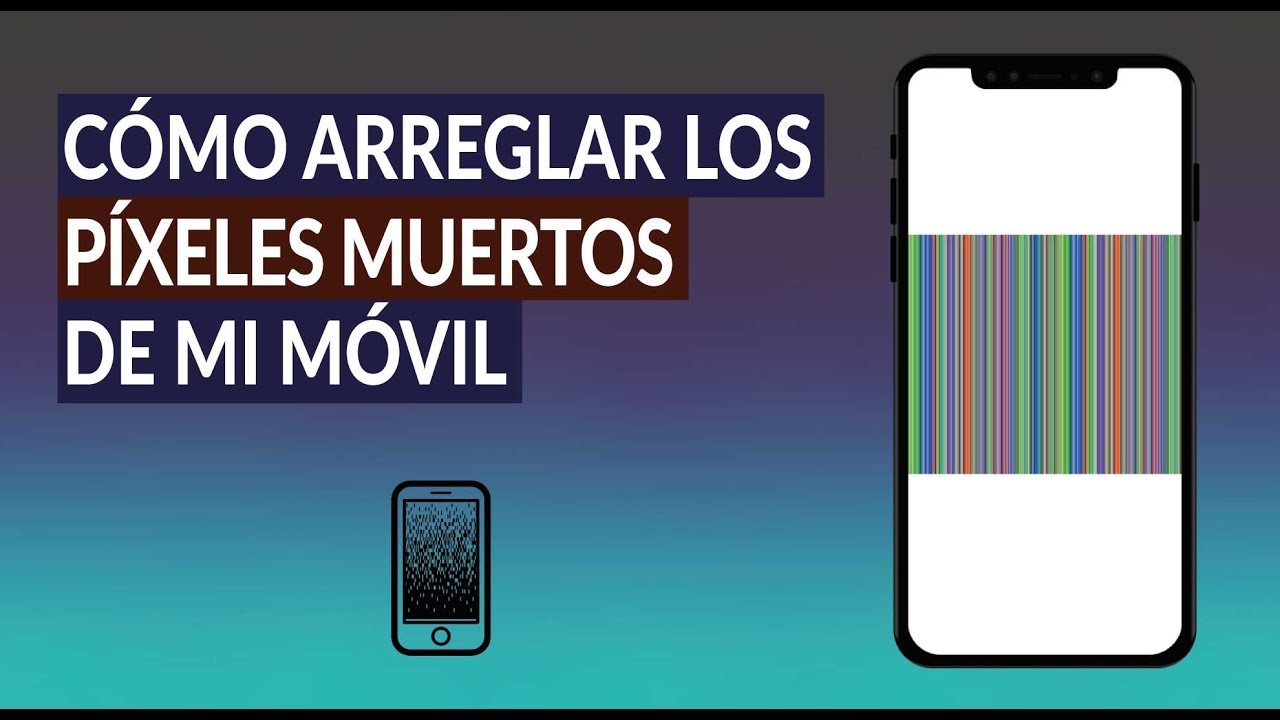 solucion pixeles muertos en la pantalla del celular