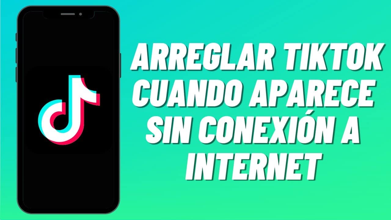 Solución: TikTok dice "Sin conexión a internet" pero tengo datos 1 solucion tiktok dice sin conexion a internet pero tengo datos 1